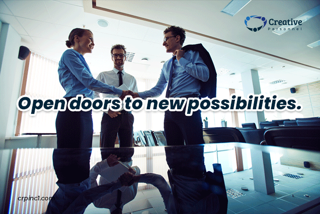 Open doors to new possibilities.